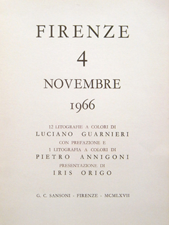 Luciano Guarnieri - Firenze 4 Novembre 1966. Cartella con 13 litografie sull'alluvione di Firenze